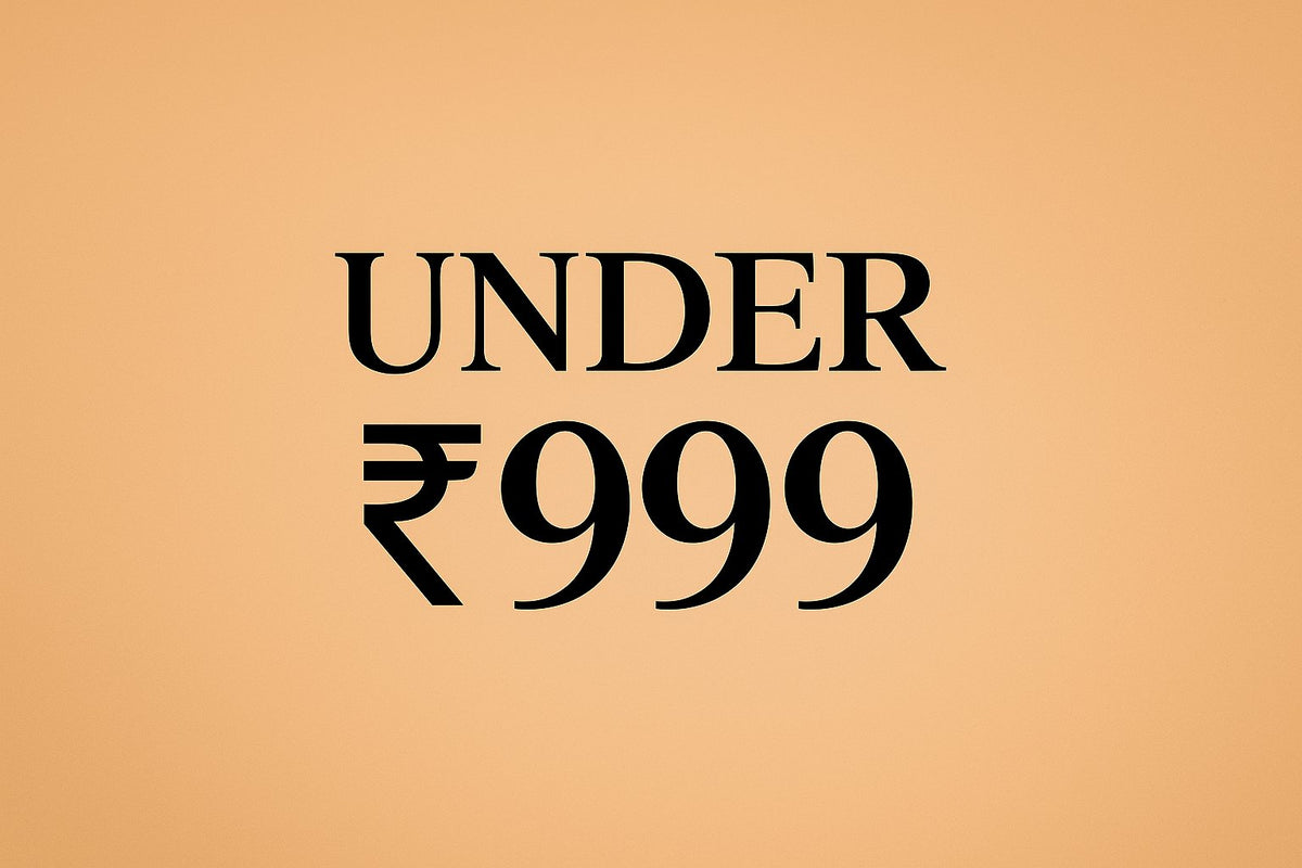 UNDER ₹999